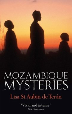 Mozambique Mysteries (eBook, ePUB) - St. Aubin De Teran, Lisa