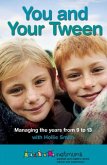 You and Your Tween (eBook, ePUB)