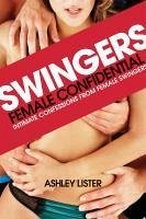 Swingers - Female Confidential (eBook, ePUB) - Lister, Ashley