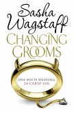 Changing Grooms (eBook, ePUB) Changing Grooms (eBook, ePUB)