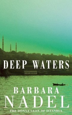 Deep Waters (Inspector Ikmen Mystery 4) (eBook, ePUB) - Nadel, Barbara