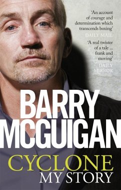Cyclone: My Story (eBook, ePUB) - Mcguigan, Barry