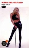 When She Was Bad (eBook, ePUB)
