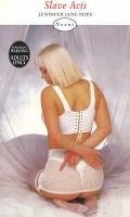 Slave Acts (eBook, ePUB) - Pope, Jennifer Jane