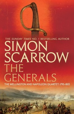 The Generals (Wellington and Napoleon 2) (eBook, ePUB) - Scarrow, Simon