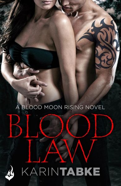 Blood Law: Blood Moon Rising Book 1 (eBook, ePUB) Blood Law: Blood Moon Rising Book 1 (eBook, ePUB)