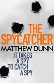The Spycatcher (eBook, ePUB)