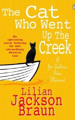 The Cat Who Went Up the Creek (The Cat Who... Mysteries, Book 24) (eBook, ePUB) - Jackson Braun, Lilian