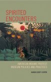 Spirited Encounters (eBook, ePUB) Spirited Encounters (eBook, ePUB)