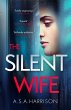 The Silent Wife: The gripping... - Bild 1