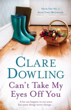 Can't Take My Eyes Off You (eBook, ePUB) - Dowling, Clare