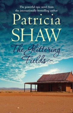 The Glittering Fields (eBook, ePUB) - Shaw, Patricia