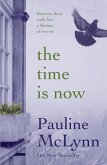 The Time is Now (eBook, ePUB)
