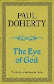 The Eye of God (Kathryn Swinbrooke Mysteries, Book 2) (eBook, ePUB)