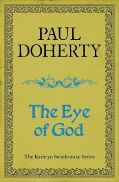 The Eye of God (Kathryn Swinbrooke Mysteries, Book 2) (eBook, ePUB) - Doherty, Paul