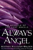Always Angel: A Lost Angels Novella 0.5 (eBook, ePUB)