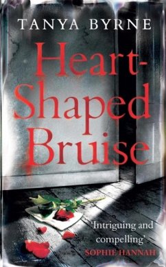 Heart-shaped Bruise (eBook, ePUB) - Byrne, Tanya