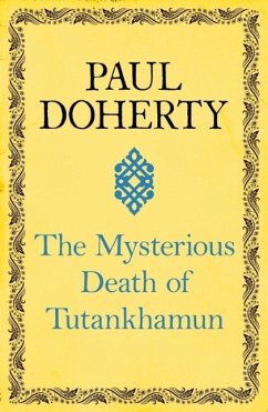 The Mysterious Death of Tutankhamun (eBook, ePUB) Cover The Mysterious Death of Tutankhamun (eBook, ePUB)