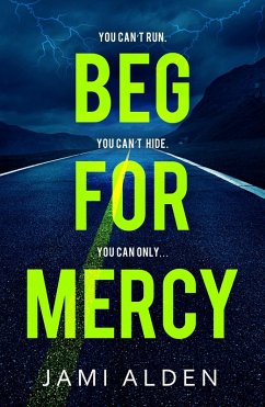 Beg For Mercy: Dead Wrong Book 1 (A gripping serial killer thriller) (eBook, ePUB) - Alden, Jami