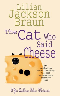 The Cat Who Said Cheese (The Cat Who... Mysteries, Book 18) (eBook, ePUB) - Jackson Braun, Lilian