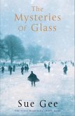 The Mysteries of Glass (eBook, ePUB)