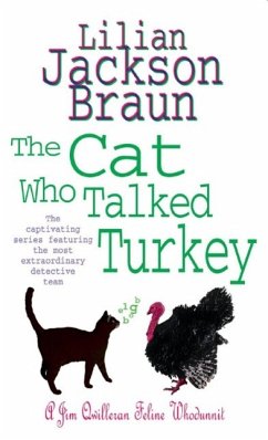 The Cat Who Talked Turkey (The Cat Who... Mysteries, Book 26) (eBook, ePUB) - Jackson Braun, Lilian