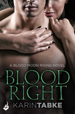 Bloodright: Blood Moon Rising Book 2 (eBook, ePUB) - Tabke, Karin