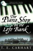 The Piano Shop On The Left Bank (eBook, ePUB) - Carhart, T E