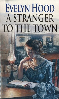 A Stranger To The Town (eBook, ePUB) - Hood, Evelyn