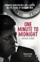 One Minute To Midnight (eBook, ePUB) - Dobbs, Michael