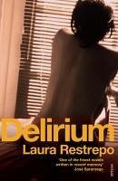 Delirium (eBook, ePUB) - Restrepo, Laura