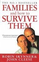 Families And How To Survive Them (eBook, ePUB) - Cleese, John; Skynner, Robin