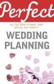 Perfect Wedding Planning (eBook, ePUB)