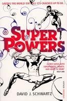 Superpowers (eBook, ePUB) - Schwartz, David J