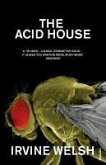The Acid House (eBook, ePUB) The Acid House (eBook, ePUB)