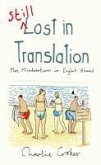 Still Lost in Translation (eBook, ePUB)