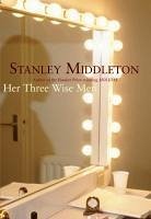Her Three Wise Men (eBook, ePUB) - Middleton, Stanley