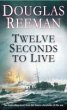 Twelve Seconds To Live (eBook, ePUB) - Bild 1