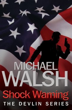 Shock Warning (eBook, ePUB) - Walsh, Michael