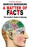 A Matter Of Facts: The Insider's Guide To Quizzing (eBook, ePUB)