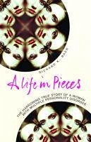 A Life in Pieces (eBook, ePUB) - Baer, Richard K.