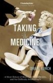 Taking the Medicine (eBook, ePUB)