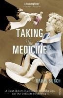 Taking the Medicine (eBook, ePUB) - Burch, Druin