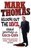 Belching Out the Devil (eBook, ePUB) - Thomas, Mark