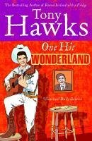 One Hit Wonderland (eBook, ePUB) - Hawks, Tony