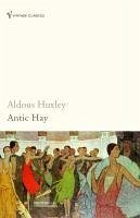 Antic Hay (eBook, ePUB) - Huxley, Aldous