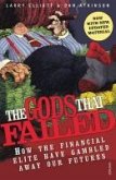 The Gods That Failed (eBook, ePUB) The Gods That Failed (eBook, ePUB)