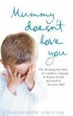 Mummy Doesn't Love You (eBook, ePUB)