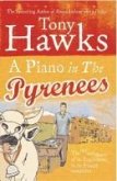 A Piano In The Pyrenees (eBook, ePUB)