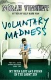 Voluntary Madness (eBook, ePUB)